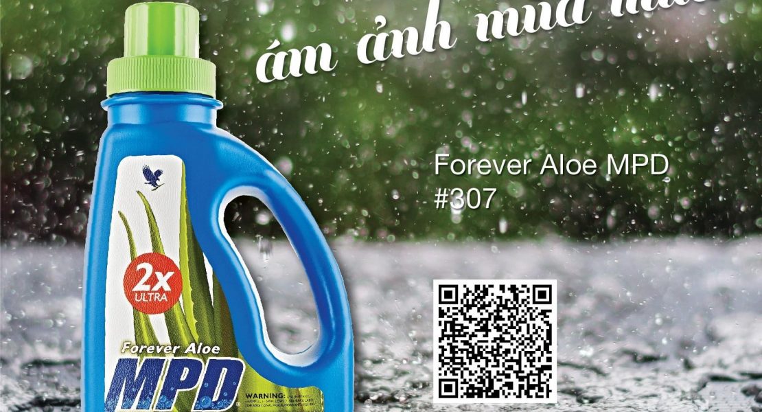 Forever Aloe MPD 307 Flp : Đánh bay ám ảnh mùa mưa 
