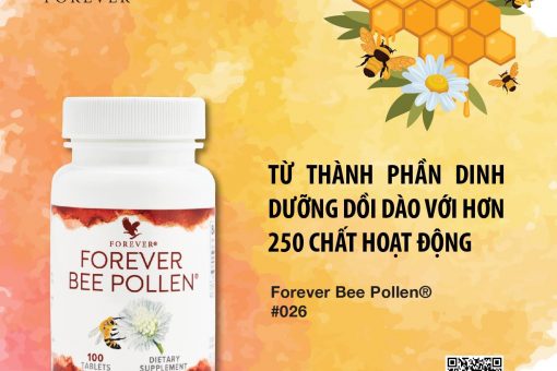 Forever Bee Pollen 026 Flp : Từ Thành Phần Dinh Dưỡng Dồi Dào Với Hơn 250 Chất Hoạt Động.